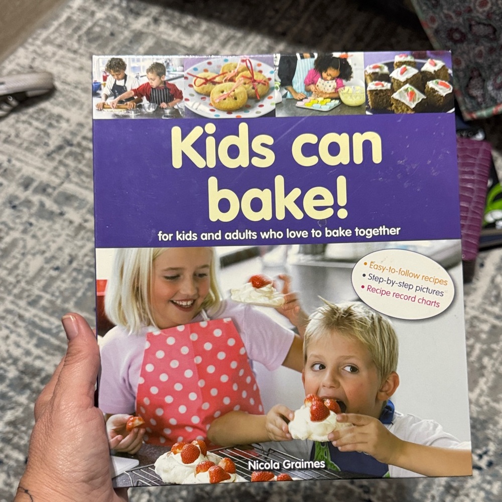 Kids Can Bake! Book by Nicola Graimes